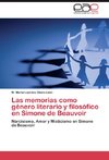 Las memorias como género literario y filosófico en Simone de Beauvoir
