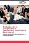 Evaluación de la Congruencia y Consistencia de la Cultura Empresarial