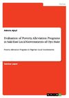 Evaluation of Poverty Alleviation Programs in Saki East Local Governments of Oyo State
