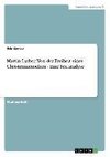 Martin Luther: Von der Freiheit eines Christenmenschen - Eine Textanalyse