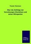 Über die Zeitfolge der Verordnungen Diocletians und seiner Mitregenten