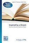 Inspired by a Dream