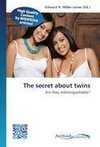 The secret about twins