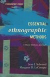 Essential Ethnographic Methods