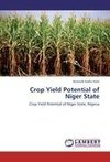 Crop Yield Potential of Niger State