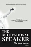 The Motivational Speaker