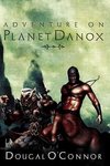 Adventure on Planet Danox