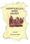 Monticello's Dark Secret