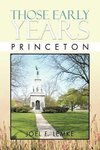 Those Early Years - Princeton