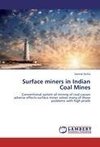 Surface miners in Indian Coal Mines