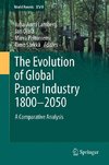The Evolution of Global Paper Industry 1800¬-2050