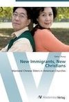 New Immigrants, New Christians