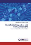 Nanofluids Properties and Their Applications