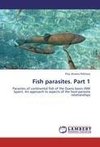 Fish parasites. Part 1