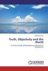 Truth, Objectivity and the World