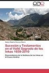 Sucesión y Testamentos en el Valle Sagrado de los Inkas 1659-2010