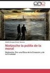 Nietzsche la polilla de la moral