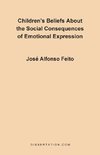 Children's Belief about the Social Consequences of Emotional Expression