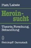 Heroinsucht / Heroin Addiction