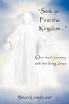 Seek Ye First the Kingdom