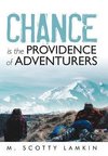 Chance Is the Providence of Adventurers