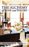 THE ALCHEMY of LOVE and POETRY