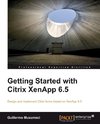 GETTING STARTED W/CITRIX XENAP
