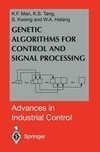 Genetic Algorithms for Control and Signal Processing