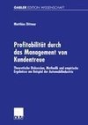 Profitabilität durch das Management von Kundentreue