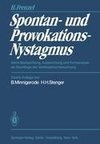 Spontan- und Provokations-Nystagmus