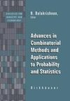 Advances in Combinatorial Methods and Applications to Probability and Statistics