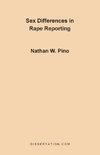 Sex Differences in Rape Reporting