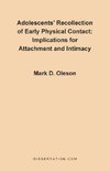 Adolescents' Recollection of Early Physical Contact