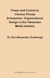 Power and Control in Chinese Private Enterprises