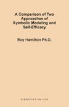 A Comparison of Two Approaches of Symbolic Modeling and Self-Efficacy