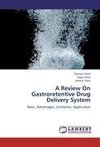 A Review On Gastroretentive Drug Delivery System