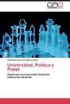 Universidad, Política y Poder