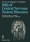 Magnetic Resonance Imaging of Central Nervous System Diseases