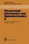 Picosecond Electronics and Optoelectronics II