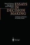 Essays In Decision Making