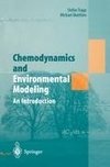 Chemodynamics and Environmental Modeling