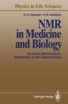 NMR in Medicine and Biology