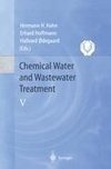 Chemical Water and Wastewater Treatment V