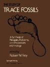 The Study of Trace Fossils