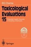 Toxicological Evaluations