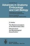 The Mechanoreceptors of the Mammalian Skin Ultrastructure and Morphological Classification