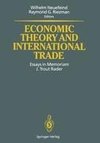 Economic Theory and International Trade