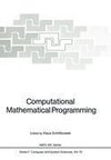 Computational Mathematical Programming