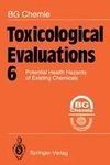 Toxicological Evaluations 6