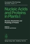 Nucleic Acids and Proteins in Plants I